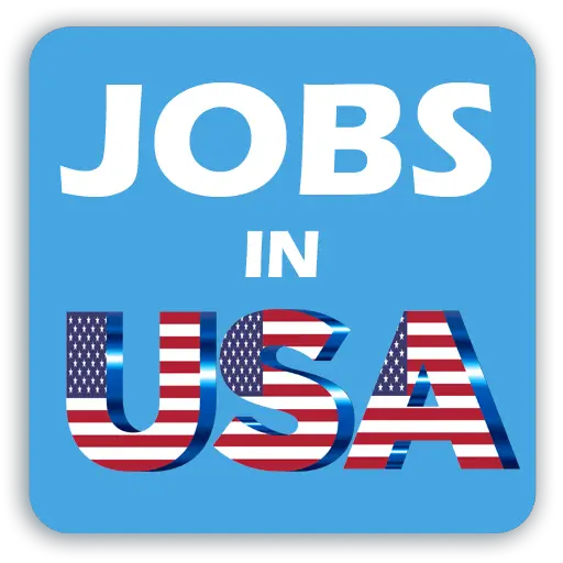 JOBS IN USA FOR FOREIGNERS 2023/2024 APPLY NOW!