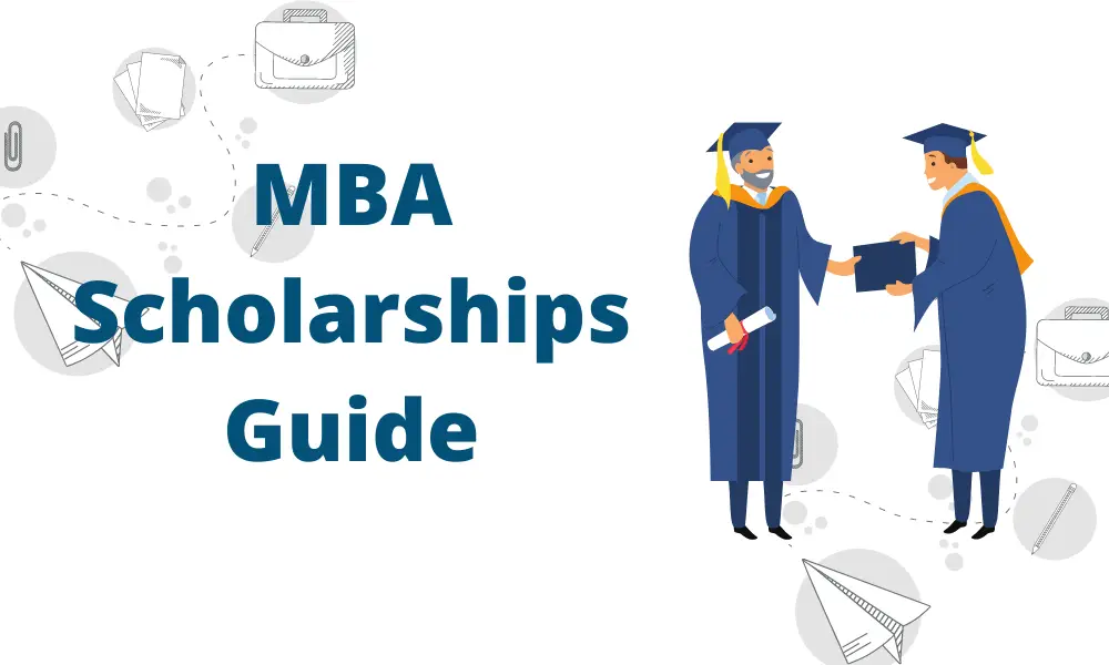 Unlocking Opportunities: A Comprehensive Guide to MBA Scholarships